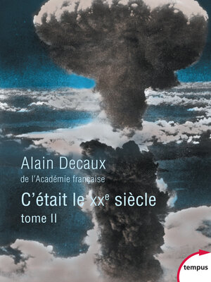 cover image of C'était le XXe siècle. Tome 2